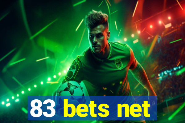 83 bets net